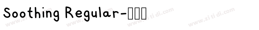 Soothing Regular字体转换